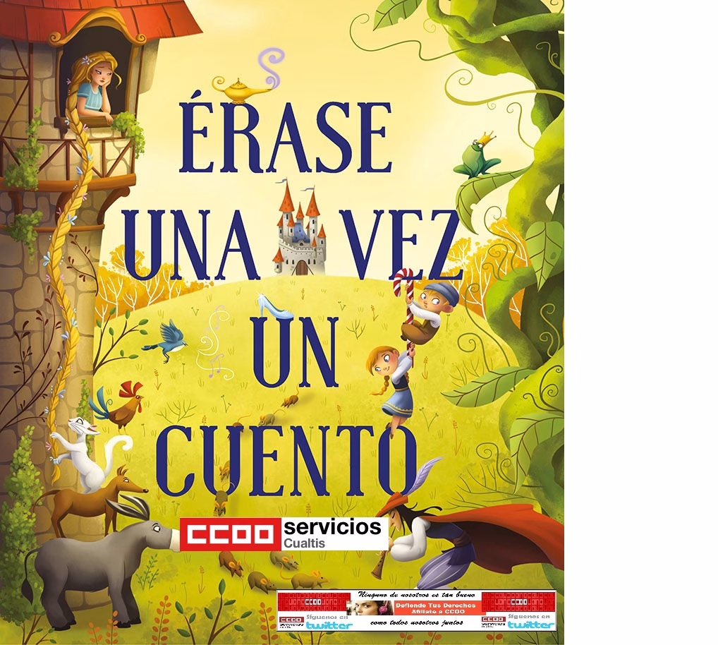 Erase una vez…. Anda, ¡que esto no es un cuento!.